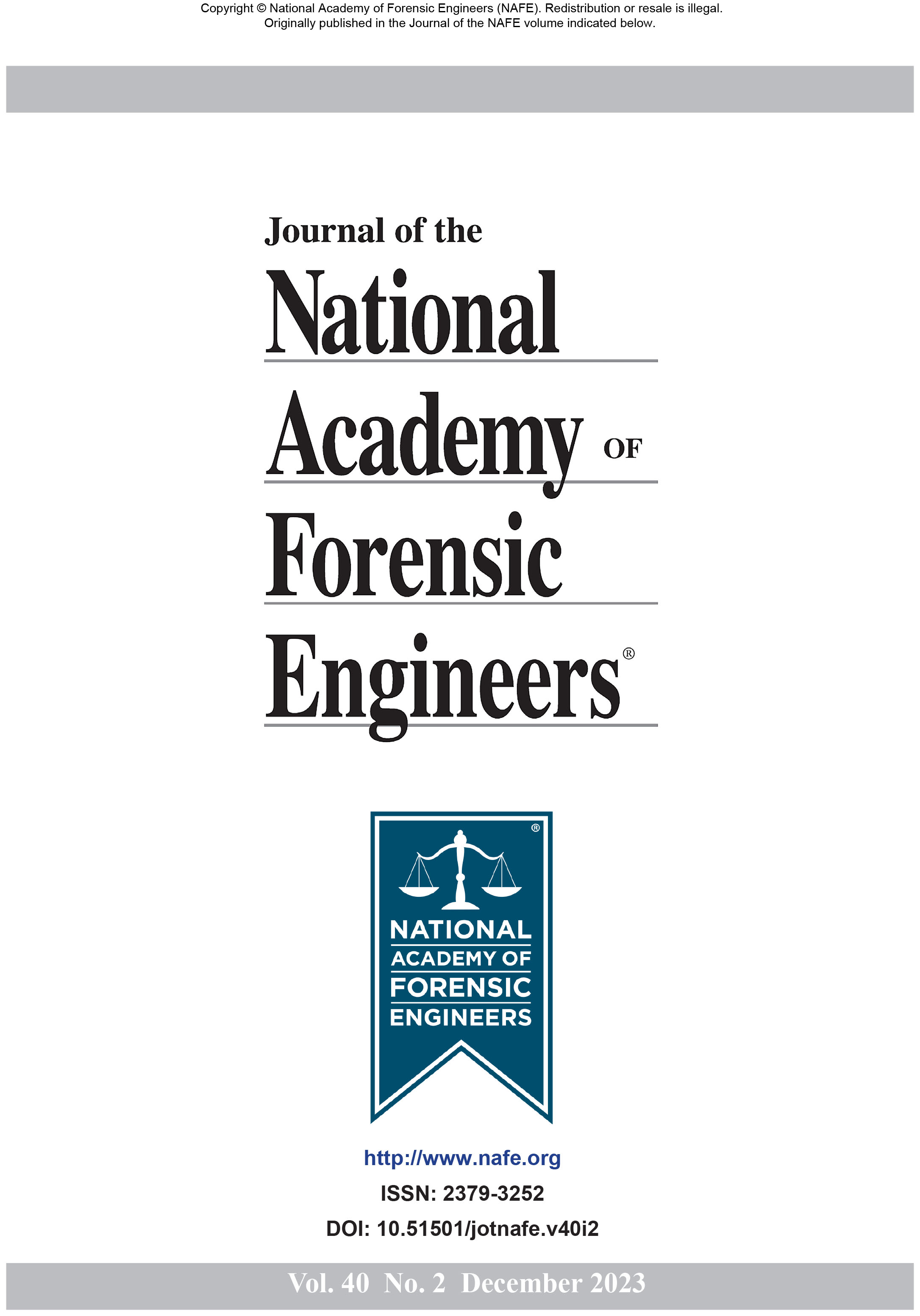					View Vol. 40 No. 2 (2023): Journal of the National Academy of Forensic Engineers
				